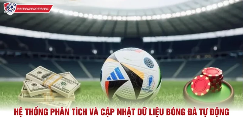 Hệ thống phân tích và cập nhật dữ liệu bóng đá tự động